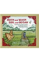 Moth and Wasp, Soil and Ocean