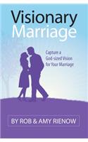 Visionary Marriage