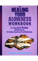Healing Your Aloneness Workbook