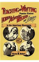 Teaching and Writing Popular Fiction
