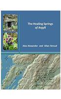 The Healing Springs of Argyll