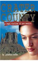 Crater County: A Legal Thriller of New Mexico