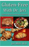 Gluten-Free With Dr. Jeri
