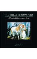 Three Persuasions