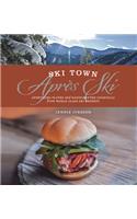Ski Town Apres Ski