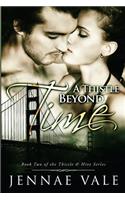 Thistle Beyond Time