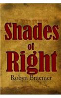 Shades of Right