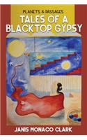 Tales of a Blacktop Gypsy, Planets & Passages