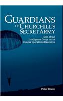 Guardians of Churchill's Secret Army