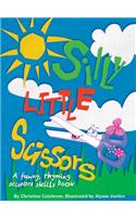 Silly Little Scissors