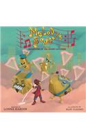 Melody's Song and the Adventure of the Sound Catchers