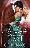 Loved By The First (Loved By A Killer Book 2)