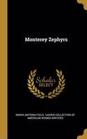 Monterey Zephyrs