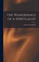 Wanderings of a Spiritualist