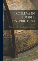 Problems in Lumber Distribution