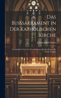 Busssakrament in Der Katholischen Kirche