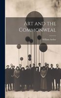 Art and the Commonweal
