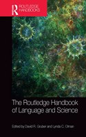 Routledge Handbook of Language and Science