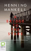 Bridge to the Stars