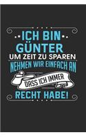 Ich bin Günter Um Zeit zu sparen nehmen wir einfach an dass ich immer Recht habe!