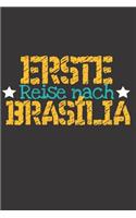 Erste Reise nach Brasília: 6x9 Punkteraster Notizbuch perfektes Geschenk für den Trip nach Brasília (Brasilien) für jeden Reisenden