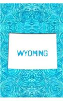 Wyoming: 6x9 lined journal: The Great State of Wyoming USA: Equality State: Cowboy State