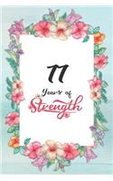 77th Birthday Journal: Lined Journal / Notebook - Cute and Inspirational 77 yr Old Gift - Fun And Practical Alternative to a Card - 77th Birthday Gifts For Women - 77 Year