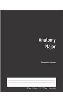 Anatomy Major Composition Notebook