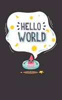 Hello World Notebook Journal