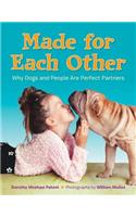 Made for Each Other: Why Dogs and People Are Perfect Partners