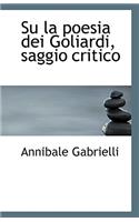 Su La Poesia Dei Goliardi, Saggio Critico