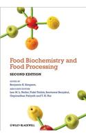 Food Biochemistry and Food Processing