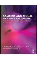 Domestic and Sexual Violence and Abuse
