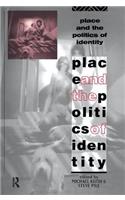 Place and the Politics of Identity