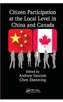 Citizen Participation at the Local Level in China and Canada