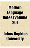 Modern Language Notes (Volume 20)