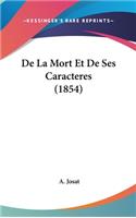 de La Mort Et de Ses Caracteres (1854)