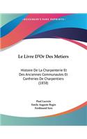 Livre D'Or Des Metiers