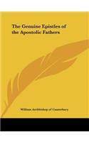The Genuine Epistles of the Apostolic Fathers