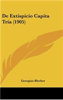 de Extispicio Capita Tria (1905)