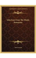 Selections from the Hindu Ramayana