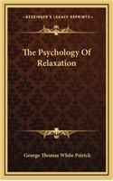 The Psychology of Relaxation