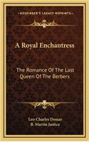 A Royal Enchantress