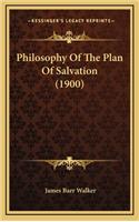 Philosophy of the Plan of Salvation (1900)