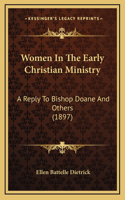 Women in the Early Christian Ministry