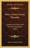 Marci Annaei Lucani Pharsalia