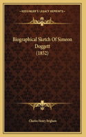 Biographical Sketch Of Simeon Doggett (1852)