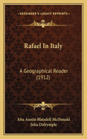 Rafael In Italy