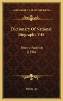 Dictionary Of National Biography V45: Pereira-Pockrich (1896)