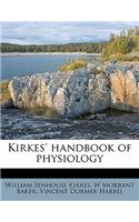 Kirkes' Handbook of Physiology